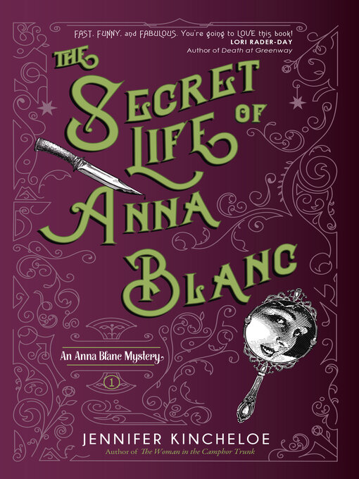 Title details for The Secret Life of Anna Blanc by Jennifer Kincheloe - Available